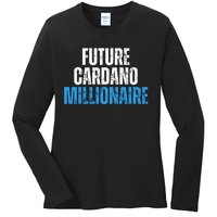 Future Cardano Millionaire ADA Ladies Long Sleeve Shirt