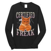 Funny Cat Meme Certified Freak Eat Cement Cursed Cat Long Sleeve Shirt