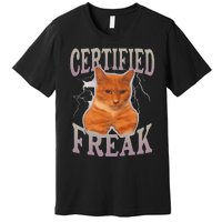 Funny Cat Meme Certified Freak Eat Cement Cursed Cat Premium T-Shirt