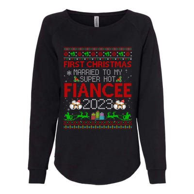 First Christmas Married To My Super Hot Fiancee Ugly Sweater Cute Gift Womens California Wash Sweatshirt