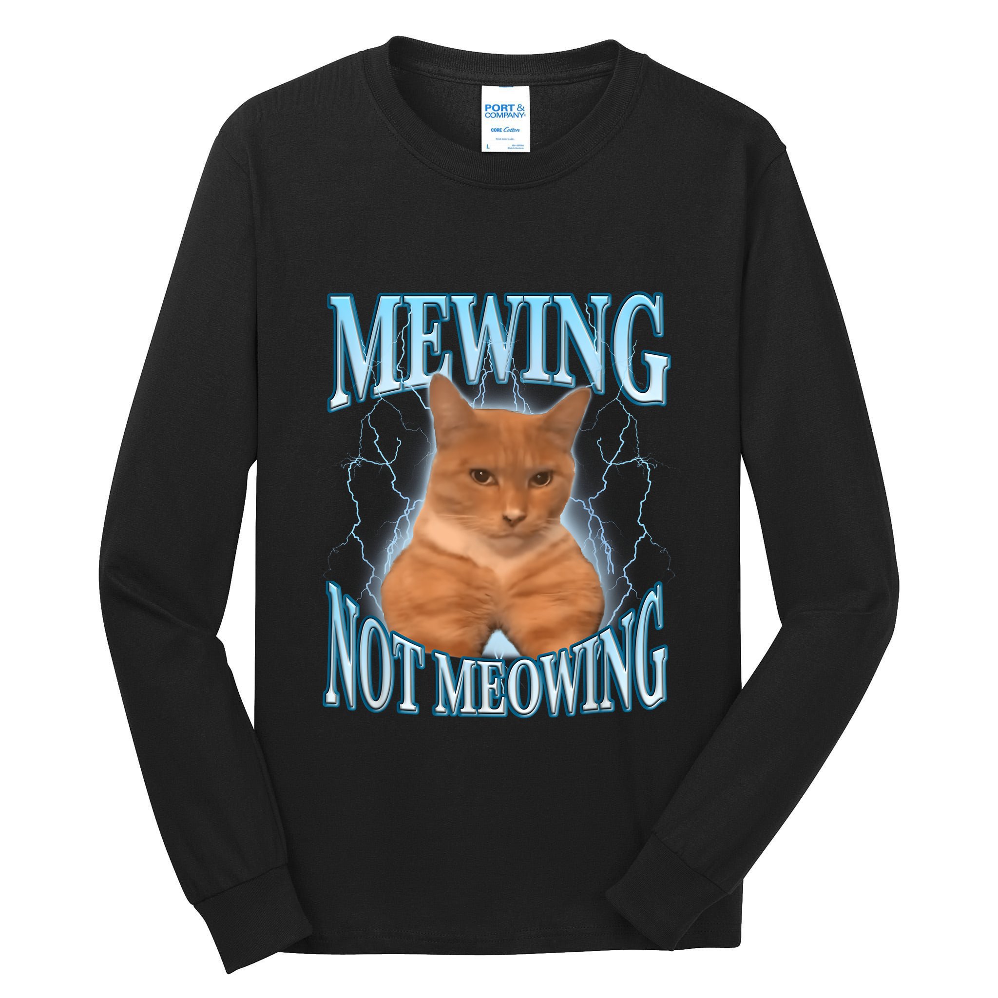 Funny Cat Meme Mewing Looksmax Meowing Cat Trend Tall Long Sleeve T-Shirt