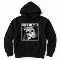 Funny Cat Meme When Bae Tells Me No Hoodie
