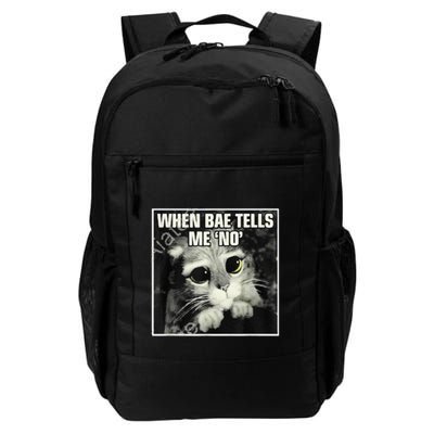 Funny Cat Meme When Bae Tells Me No Backpack