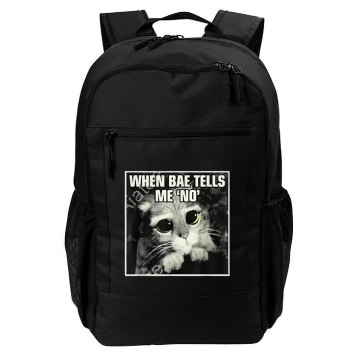 Funny Cat Meme When Bae Tells Me No Backpack