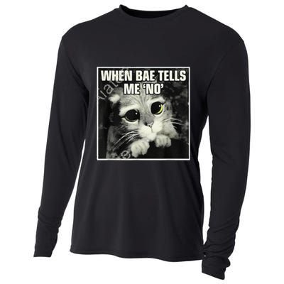 Funny Cat Meme When Bae Tells Me No Cooling Performance Long Sleeve Crew