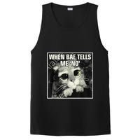 Funny Cat Meme When Bae Tells Me No PosiCharge Competitor Tank