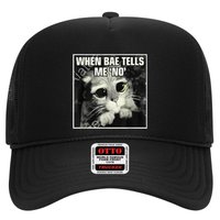 Funny Cat Meme When Bae Tells Me No Trucker Hat