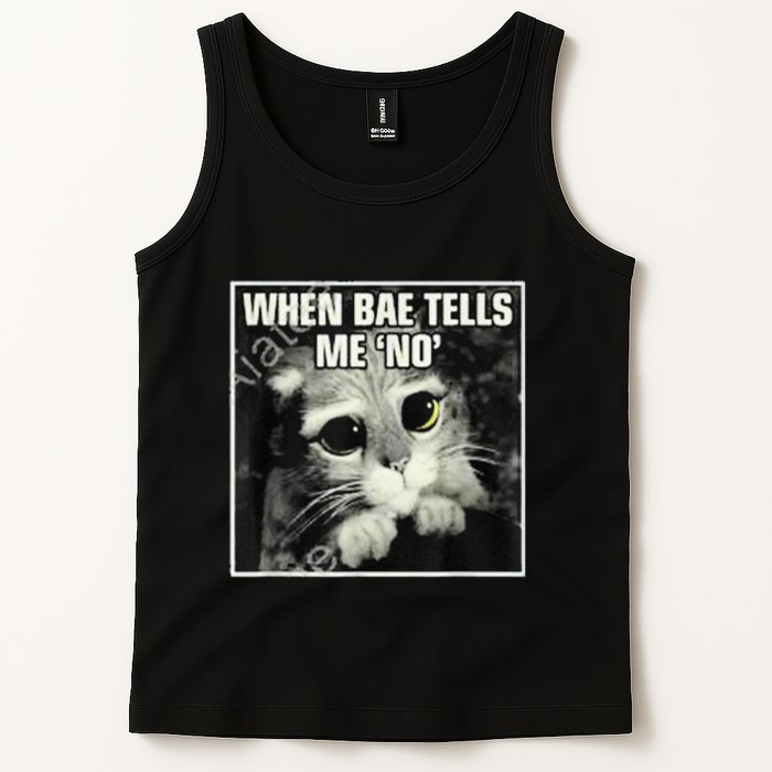 Funny Cat Meme When Bae Tells Me No Tank Top