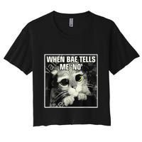 Funny Cat Meme When Bae Tells Me No Crop Top