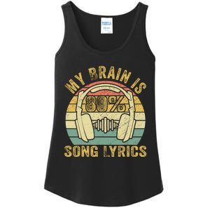 Funny & Cool Music Lover Life My Brain Is 80% Song Lyrics Ladies Essential Tank