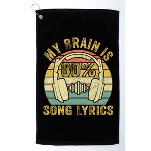 Funny & Cool Music Lover Life My Brain Is 80% Song Lyrics Platinum Collection Golf Towel