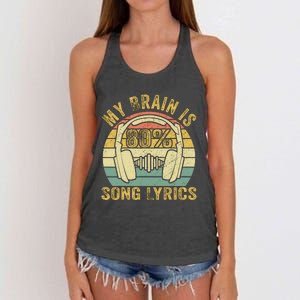 Funny & Cool Music Lover Life My Brain Is 80% Song Lyrics Women's Knotted Racerback Tank