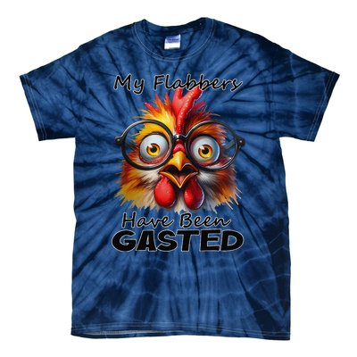 Funny Chicken My Flabbers Have Been Gasted Retro Graphic Tie-Dye T-Shirt