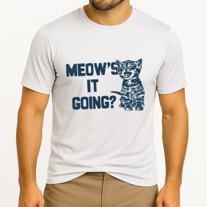 Funny Cat MeowS It Going Cute Cat Pun Performance Shirt