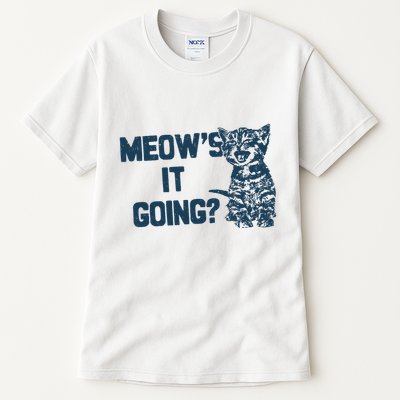 Funny Cat MeowS It Going Cute Cat Pun Tall T-Shirt
