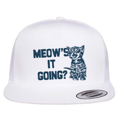 Funny Cat MeowS It Going Cute Cat Pun Flatbill Hat