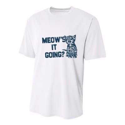Funny Cat MeowS It Going Cute Cat Pun Youth Performance Sprint T-Shirt