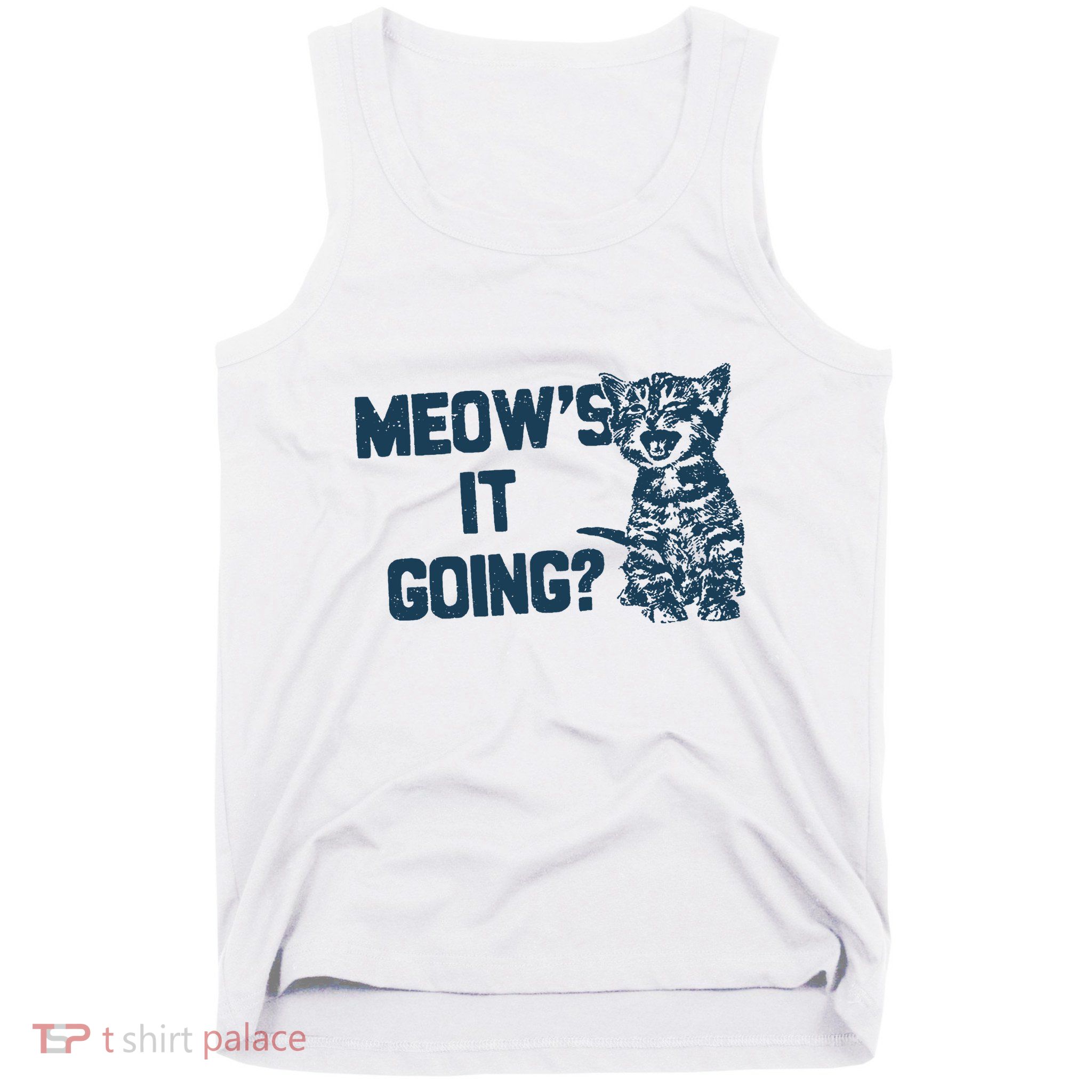 Funny Cat MeowS It Going Cute Cat Pun Tank Top