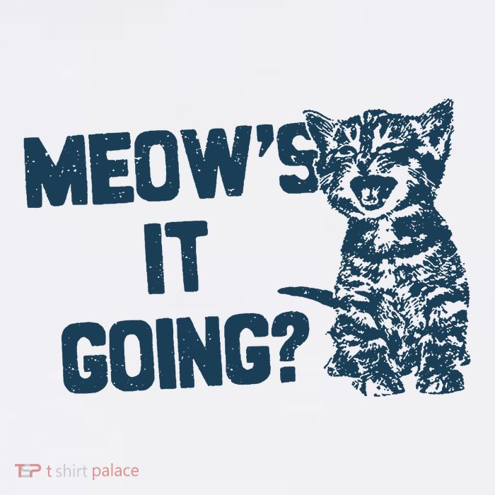 Funny Cat MeowS It Going Cute Cat Pun Tank Top
