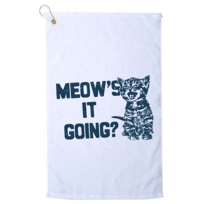 Funny Cat MeowS It Going Cute Cat Pun Golf Towel