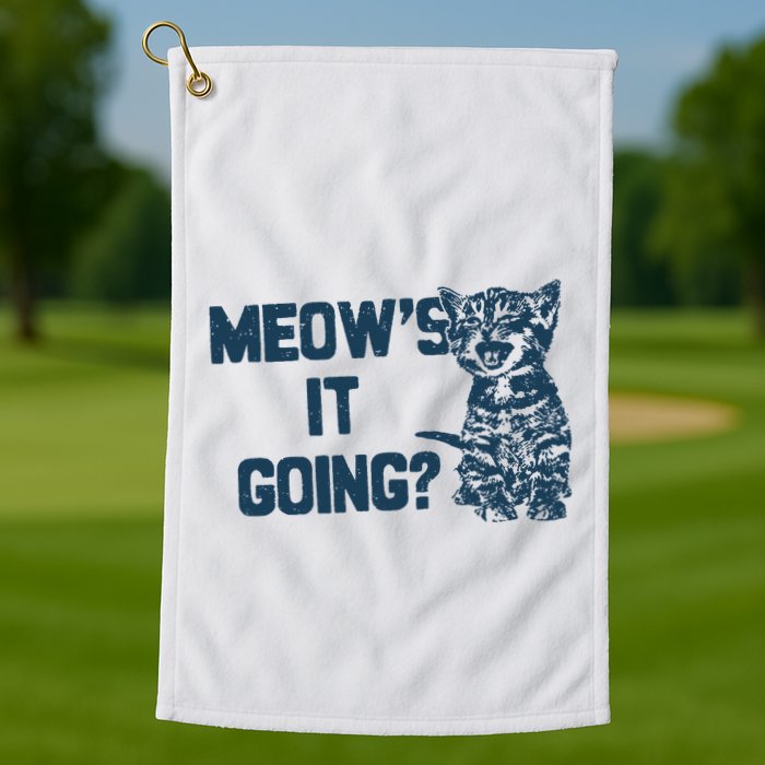 Funny Cat MeowS It Going Cute Cat Pun Golf Towel