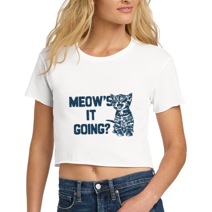 Funny Cat MeowS It Going Cute Cat Pun Crop Top