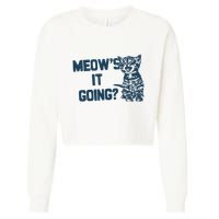 Funny Cat MeowS It Going Cute Cat Pun Cropped Pullover Crew