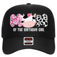 Funny Cow Mom Of The Birthday Girl Cow Farm Birthday Family High Crown Mesh Back Trucker Hat