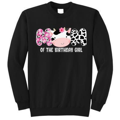 Funny Cow Mom Of The Birthday Girl Cow Farm Birthday Family Tall Sweatshirt