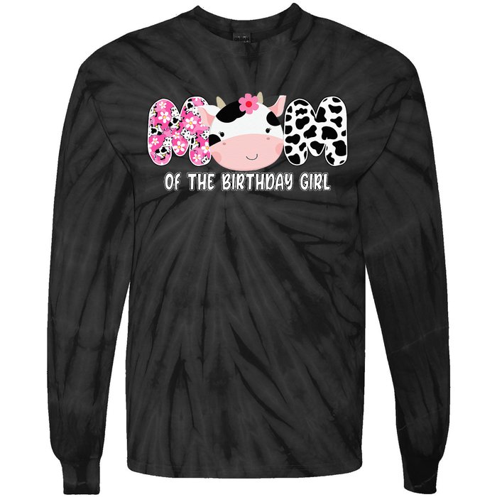 Funny Cow Mom Of The Birthday Girl Cow Farm Birthday Family Tie-Dye Long Sleeve Shirt