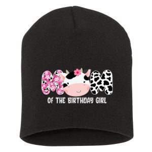 Funny Cow Mom Of The Birthday Girl Cow Farm Birthday Family Short Acrylic Beanie