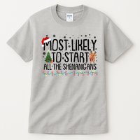 Funny Christmas Most Likely To Start All The Shenanigans Tall T-Shirt