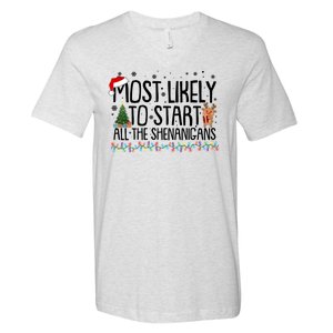 Funny Christmas Most Likely To Start All The Shenanigans V-Neck T-Shirt