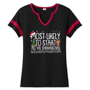 Funny Christmas Most Likely To Start All The Shenanigans Ladies Halftime Notch Neck Tee