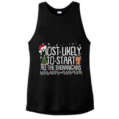 Funny Christmas Most Likely To Start All The Shenanigans Ladies PosiCharge Tri-Blend Wicking Tank