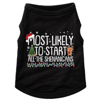 Funny Christmas Most Likely To Start All The Shenanigans Doggie Tank
