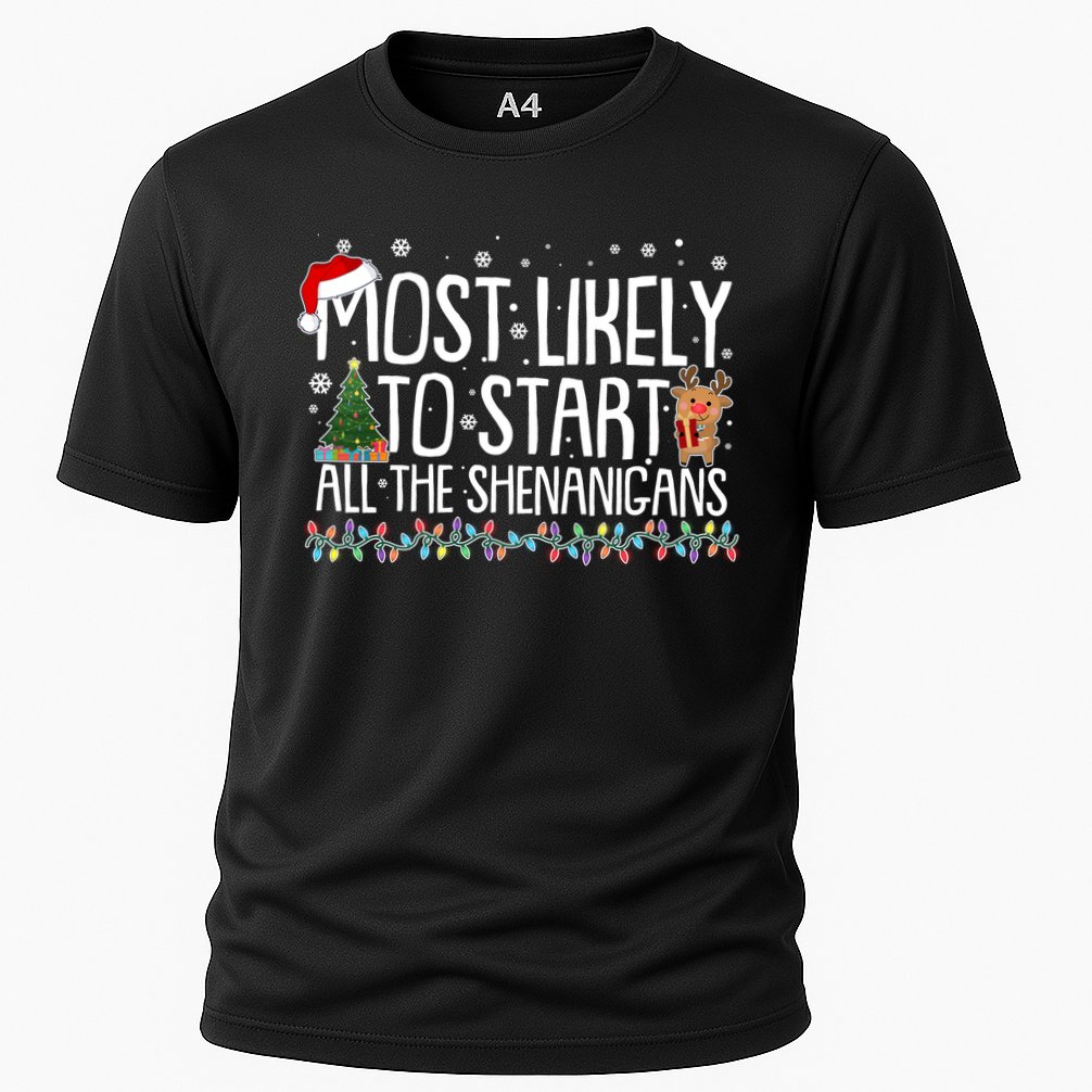 Funny Christmas Most Likely To Start All The Shenanigans Performance Shirt
