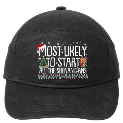 Funny Christmas Most Likely To Start All The Shenanigans 7-Panel Snapback Hat