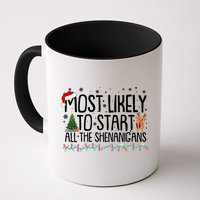 Funny Christmas Most Likely To Start All The Shenanigans Mug