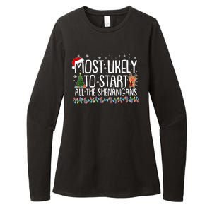 Funny Christmas Most Likely To Start All The Shenanigans Womens CVC Long Sleeve Shirt