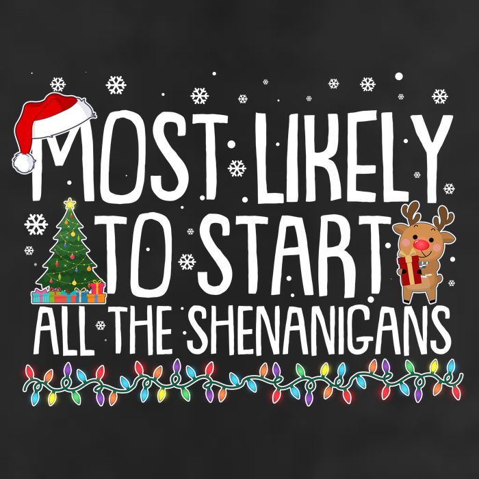 Funny Christmas Most Likely To Start All The Shenanigans 25L Jumbo Tote