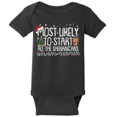 Funny Christmas Most Likely To Start All The Shenanigans Baby Bodysuit