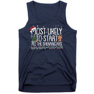 Funny Christmas Most Likely To Start All The Shenanigans Tank Top