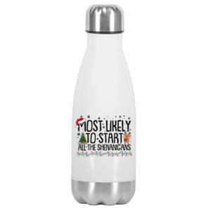 Funny Christmas Most Likely To Start All The Shenanigans Stainless Steel Insulated Water Bottle