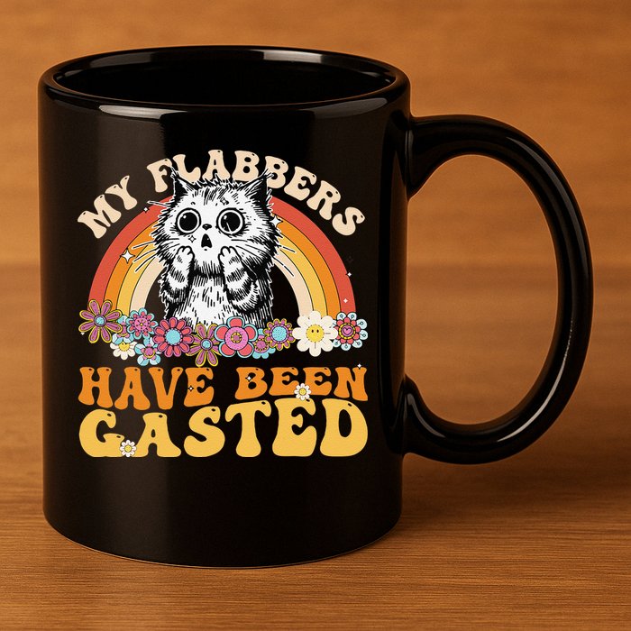 Funny Cat Meme My Flabbers Have Been Gasted 11oz C Handle Ceramic Mug