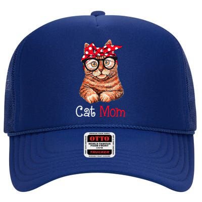 Funny Cat Mom Cat Lovers Mothers Day Mom Funny Mothers Gift High Crown Mesh Back Trucker Hat