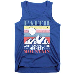 Faith Can Move The Highest Mountain Christian Believer Meaningful Gift Tank Top