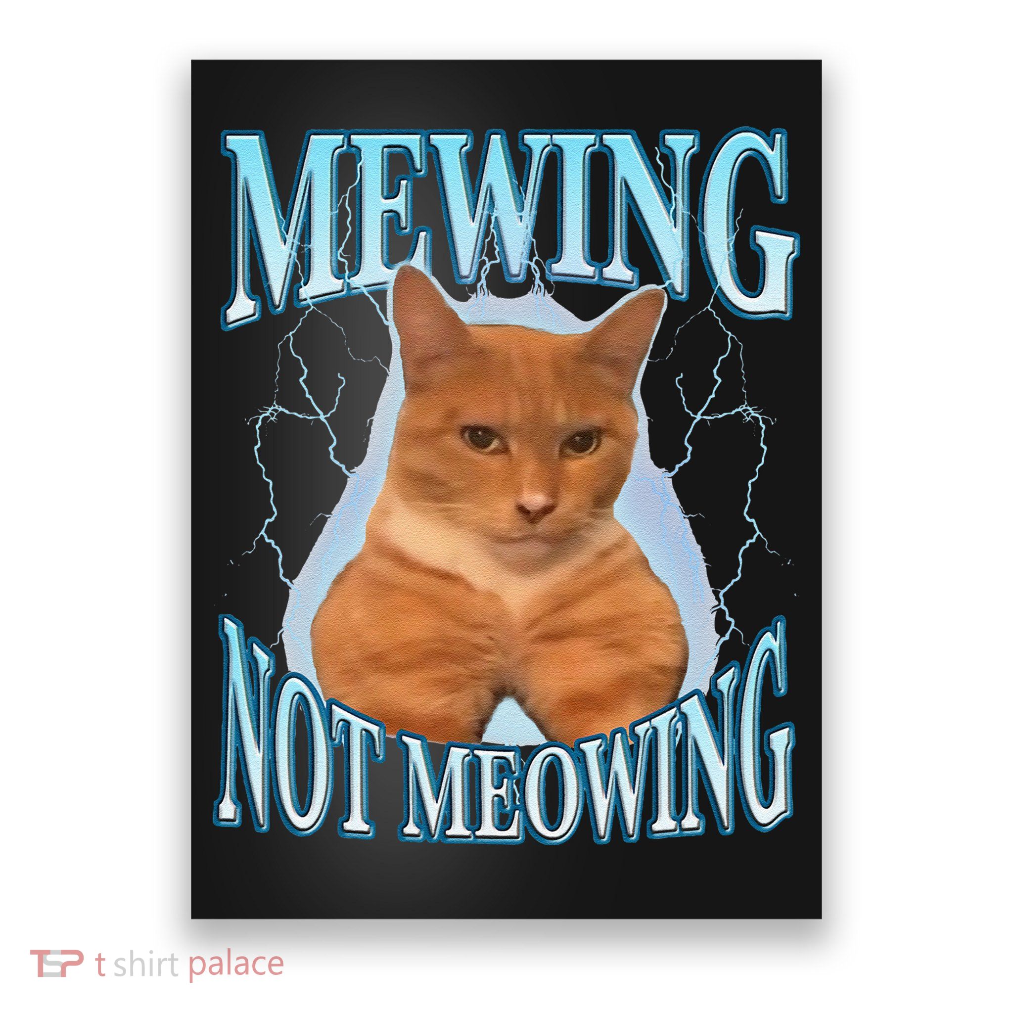 Funny Cat Meme With Meowing Looksmax Meowing Cat Poster