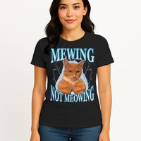 Funny Cat Meme With Meowing Looksmax Meowing Cat Womens T-Shirt