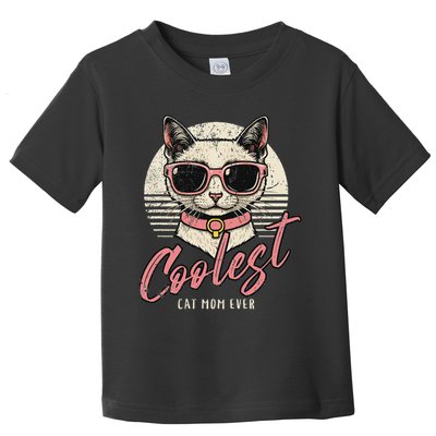 Funny Cat Mom Best Cat Mom Ever Coolest Cat Mama Graphic Toddler T-Shirt